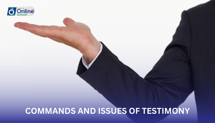 Lesson 02: Commands and Issues of Testimony